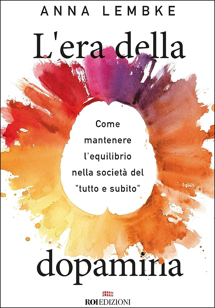 era della dopamina